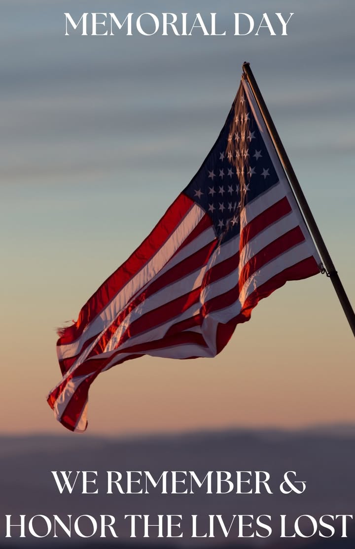 In observance of Memorial Day, we will be closed Monday, May 25th